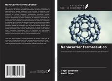 Buchcover von Nanocarrier farmacéutico