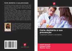 Обложка Cárie dentária e sua prevenção