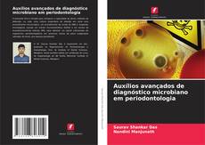 Capa do livro de Auxílios avançados de diagnóstico microbiano em periodontologia 