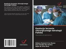 Copertina di Ewolucja leczenia chirurgicznego tetralogii Fallota