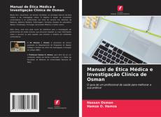 Manual de Ética Médica e Investigação Clínica de Osman kitap kapağı