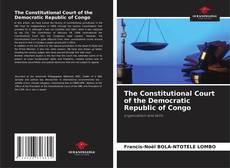 The Constitutional Court of the Democratic Republic of Congo kitap kapağı