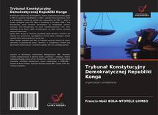 Trybunał Konstytucyjny Demokratycznej Republiki Konga的封面