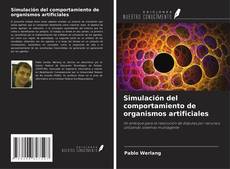 Обложка Simulación del comportamiento de organismos artificiales