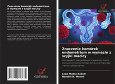 Znaczenie komórek endometrium w wymazie z szyjki macicy的封面