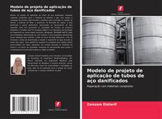 Обложка Modelo de projeto de aplicação de tubos de aço danificados