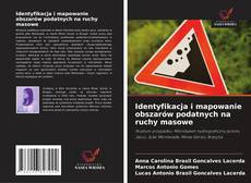 Identyfikacja i mapowanie obszarów podatnych na ruchy masowe的封面