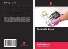 Обложка Patologia óssea