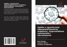 Portada del libro de Spółka z ograniczoną odpowiedzialnością: wspólnicy, nieprawidłowe rozwiązanie i lekceważenie
