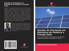 Borítókép a  Estudos de Simulação em Eletrónica de Potência e Energia Solar - hoz