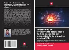 Portada del libro de Protocolos de roteamento tolerantes a falhas baseados em aprendizado de máquina em MANETs