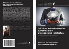 Técnicas mnemotécnicas, aprendizaje y discapacidad intelectual kitap kapağı
