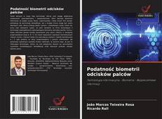 Podatność biometrii odcisków palców的封面