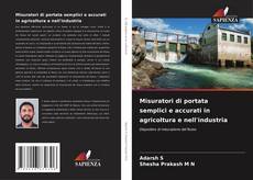 Buchcover von Misuratori di portata semplici e accurati in agricoltura e nell'industria