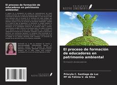 Обложка El proceso de formación de educadores en patrimonio ambiental