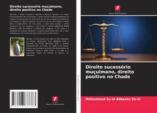 Buchcover von Direito sucessório muçulmano, direito positivo no Chade