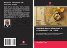 Couverture de Mobilização das ideologias e da consciência de classe