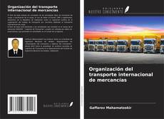 Buchcover von Organización del transporte internacional de mercancías