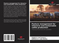Capa do livro de Pasture management for intensive and sustainable cattle production 