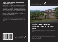 Couverture de Pieria como destino turístico para el turismo slow: