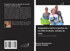 Copertina di Diagnóstico sobre la gestión de los RSU en Brasil, estudio de caso