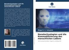Nanotechnologien und die Kommodifizierung des menschlichen Lebens kitap kapağı