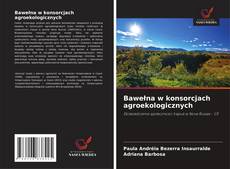 Buchcover von Bawełna w konsorcjach agroekologicznych