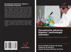 Zarządzanie jakością, higiena i technologia żywności的封面