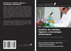 Capa do livro de Gestión de calidad, higiene y tecnología alimentaria 