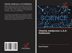 Couverture de Chemia medyczna 1,3,4-tiadiazolu