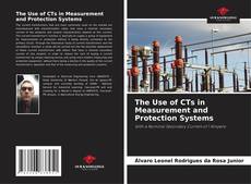 Buchcover von The Use of CTs in Measurement and Protection Systems