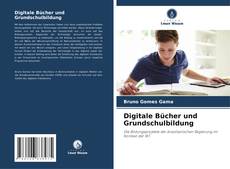 Portada del libro de Digitale Bücher und Grundschulbildung