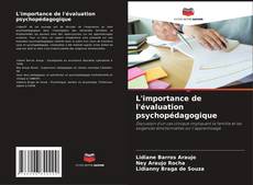 Borítókép a  L'importance de l'évaluation psychopédagogique - hoz