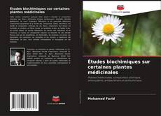 Buchcover von Études biochimiques sur certaines plantes médicinales