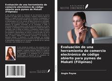 Copertina di Evaluación de una herramienta de comercio electrónico de código abierto para pymes de Makati (Filipinas)