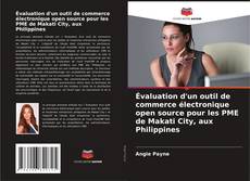 Portada del libro de Évaluation d'un outil de commerce électronique open source pour les PME de Makati City, aux Philippines