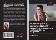 Buchcover von Ocena narzędzia e-commerce typu open source dla małych i średnich przedsiębiorstw w Makati City na Filipinach