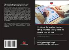 Portada del libro de Système de gestion intégré (SGI) pour les entreprises de production sociale