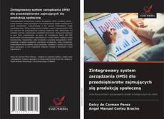 Couverture de Zintegrowany system zarządzania (IMS) dla przedsiębiorstw zajmujących się produkcją społeczną