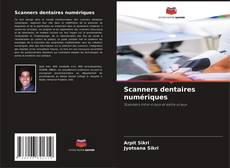 Buchcover von Scanners dentaires numériques