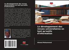 Borítókép a  Le développement des revues universitaires en tant qu'outils d'information - hoz