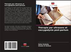 Borítókép a  Thérapie par ultrasons et coccygodynie post-partum - hoz