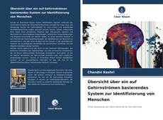 Portada del libro de Übersicht über ein auf Gehirnströmen basierendes System zur Identifizierung von Menschen