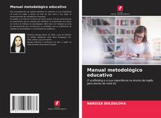 Capa do livro de Manual metodológico educativo 