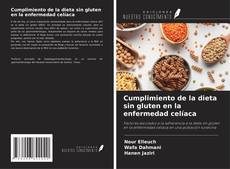 Buchcover von Cumplimiento de la dieta sin gluten en la enfermedad celíaca