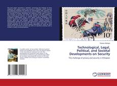 Buchcover von Technological, Legal, Political, and Societal Developments on Security