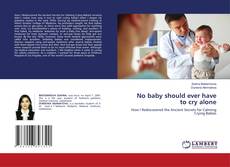 Buchcover von No baby should ever have to cry alone