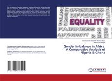 Buchcover von Gender Imbalance in Africa: A Comparative Analysis of Nigeria & Ghana