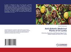 Buchcover von Anti-diabetic Medicinal Plants of Sri Lanka
