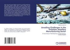 Buchcover von Unveiling Challenges in the Imitation Jewellery Manufacturing Sector